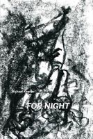 For Night 1947980122 Book Cover