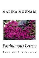 Posthumous Letters: Lettres Posthumes 1724613634 Book Cover