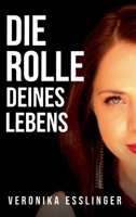 Die Rolle Deines Lebens 3749720037 Book Cover