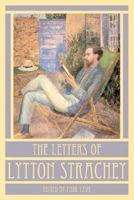 The Letters of Lytton Strachey 0374258546 Book Cover