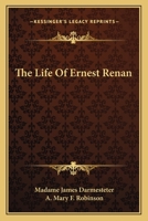 The Life of Ernest Renan 1171712561 Book Cover