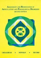 Assessment and Remediation of Articulation and Phonological Disorders (2nd Edition) 0675206537 Book Cover