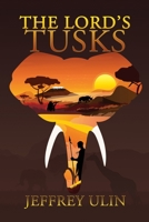 The Lord's Tusks 1685130682 Book Cover