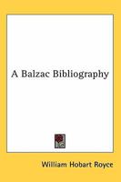 A Balzac Bibliography 1163184276 Book Cover