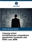 Lösung eines nichtlinearen singulären gestörten Systems mit Hilfe von ANN 6205284871 Book Cover
