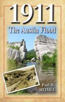 1911 : The Austin Flood 0965582442 Book Cover
