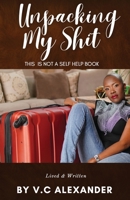 Unpacking My Shit 1685833837 Book Cover