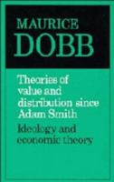 Theories of Value and Distribution Since Adam Smith 0521099366 Book Cover