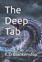 The Deep Tab (The Ashen Eye) B0GTRKFPH7 Book Cover