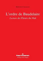 L'ordre de Baudelaire: Lecture des Fleurs du mal (HR.VERTIG.LANGU) (French Edition) 2705691235 Book Cover