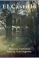 EL CASTILLO 1667162837 Book Cover