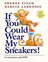 If You Could Wear My Sneakers 0385256779 Book Cover