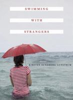 Swimming with Strangers 0811860760 Book Cover