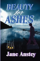 Beauty For Ashes 1597057355 Book Cover