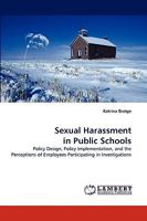 Sexual Harassment in Public Schools 3838366433 Book Cover