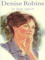 To Love Again 0373006292 Book Cover