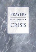 Prayers in Times of Crisis 1568541104 Book Cover