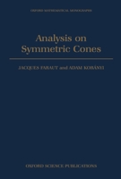 Analysis on Symmetric Cones 0198534779 Book Cover