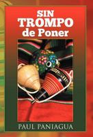 Sin Trompo de Poner 1463312539 Book Cover