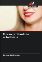 Morso profondo in ortodonzia (Italian Edition) 6207899172 Book Cover