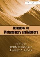 Handbook of Metamemory and Memory 0805862145 Book Cover