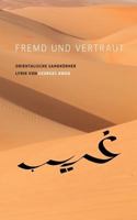 Fremd und vertraut: Orientalische Sandkörner 3746018226 Book Cover