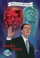 Political Power: James Comey 1948724952 Book Cover