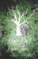 How Do I Love Thee? 1770911235 Book Cover