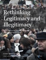Rethinking Legitimacy and Illegitimacy: A New Approach to Assessing Support and Opposition across Disciplines 1442228598 Book Cover