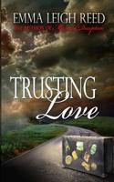 Trusting Love 1493763520 Book Cover