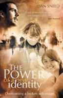 The Power of a New Identity 1852402555 Book Cover