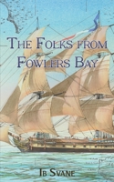 The Folks from Fowlers Bay 1398442496 Book Cover
