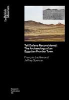 Tell Dafana Reconsidered: The Archaeology of an Egyptian Frontier Town 0861591992 Book Cover