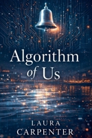 Algorithm of Us B0GGBMYT96 Book Cover