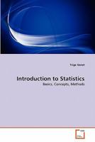 Introduction to Statistics: Basics, Concepts, Methods 3639339630 Book Cover