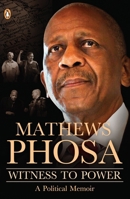 Witness to Power: A Political Memoir 177609395X Book Cover