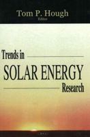 Trends in Solar Energy Research 1594548668 Book Cover