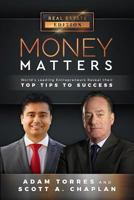 Money Matters: World's Leading Entrepreneurs Reveal Their Top Tips To Success (Vol.1 - Edition 14) 1949680339 Book Cover