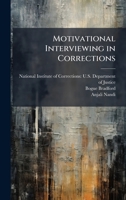 Motivational Interviewing in Corrections 1025090144 Book Cover