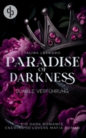 Dunkle Verführung: Eine Enemies-to-Lovers Mafia Romance (German Edition) 3989986325 Book Cover