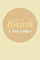 Loss Of Breath 1468530186 Book Cover