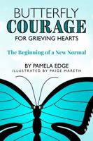 Butterfly Courage 173296212X Book Cover