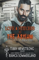Love & Stitches at The Asylum Fight Club Book 1 B09Q5PPYLY Book Cover