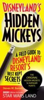 Disneyland's Hidden Mickeys: A Field Guide to Disneyland Resort's Best Kept Secrets 1937011283 Book Cover