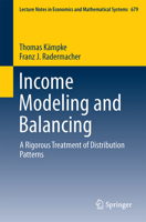 Income Modeling and Balancing: A Rigorous Treatment of Distribution Patterns 3319132237 Book Cover