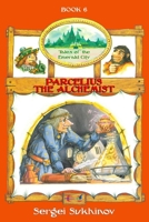 Parcelius the Alchemist 1878941240 Book Cover