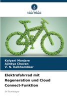 Elektrofahrrad mit Regeneration und Cloud Connect-Funktion (German Edition) 6208081254 Book Cover