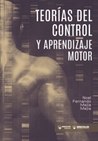 Teorías del control y aprendizaje motor 8419175900 Book Cover