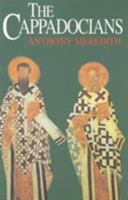 The Cappadocians (Church in History Series) 022566707X Book Cover