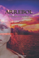 ARREBOL: Viento, agua, arena y fuego. 8409331071 Book Cover